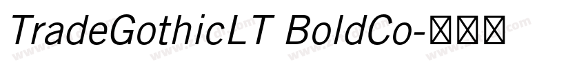 TradeGothicLT BoldCo字体转换